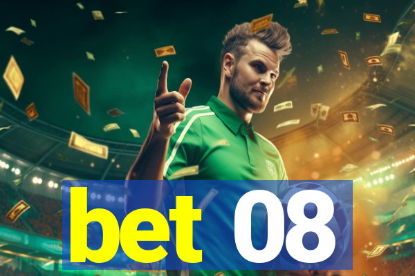 bet 08